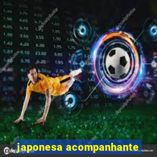 japonesa acompanhante